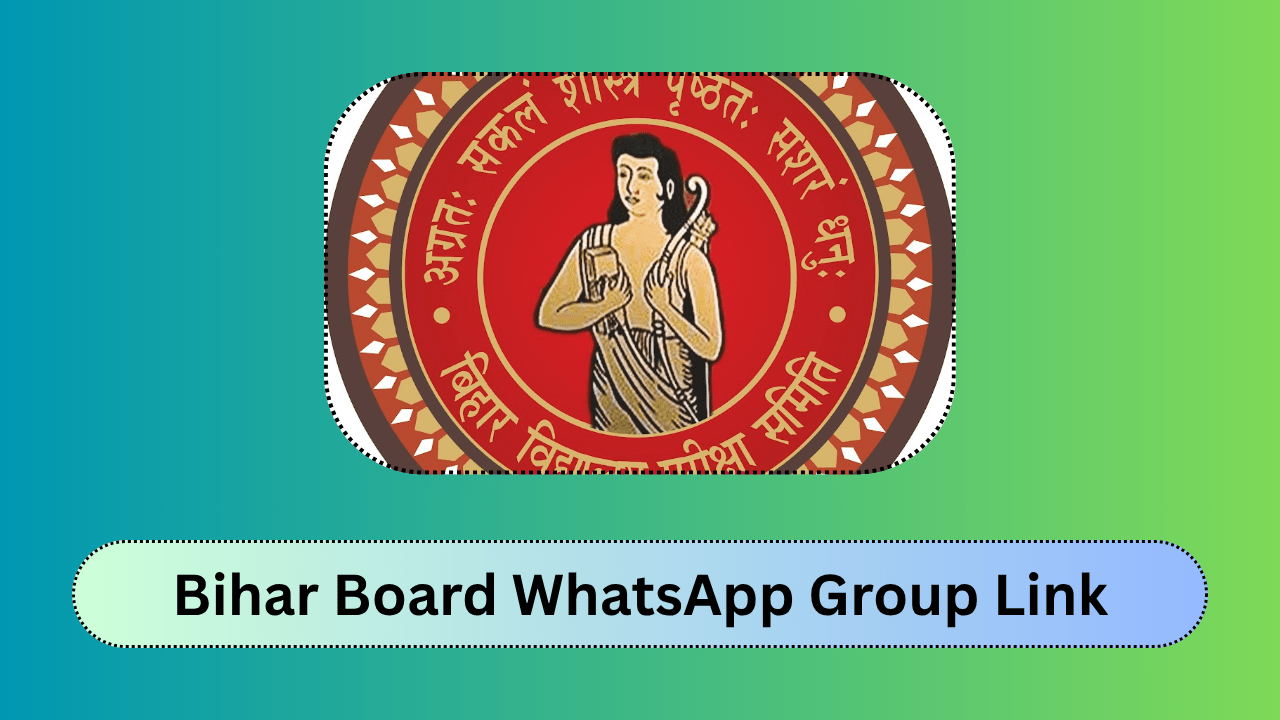 Bihar Board WhatsApp Group Link