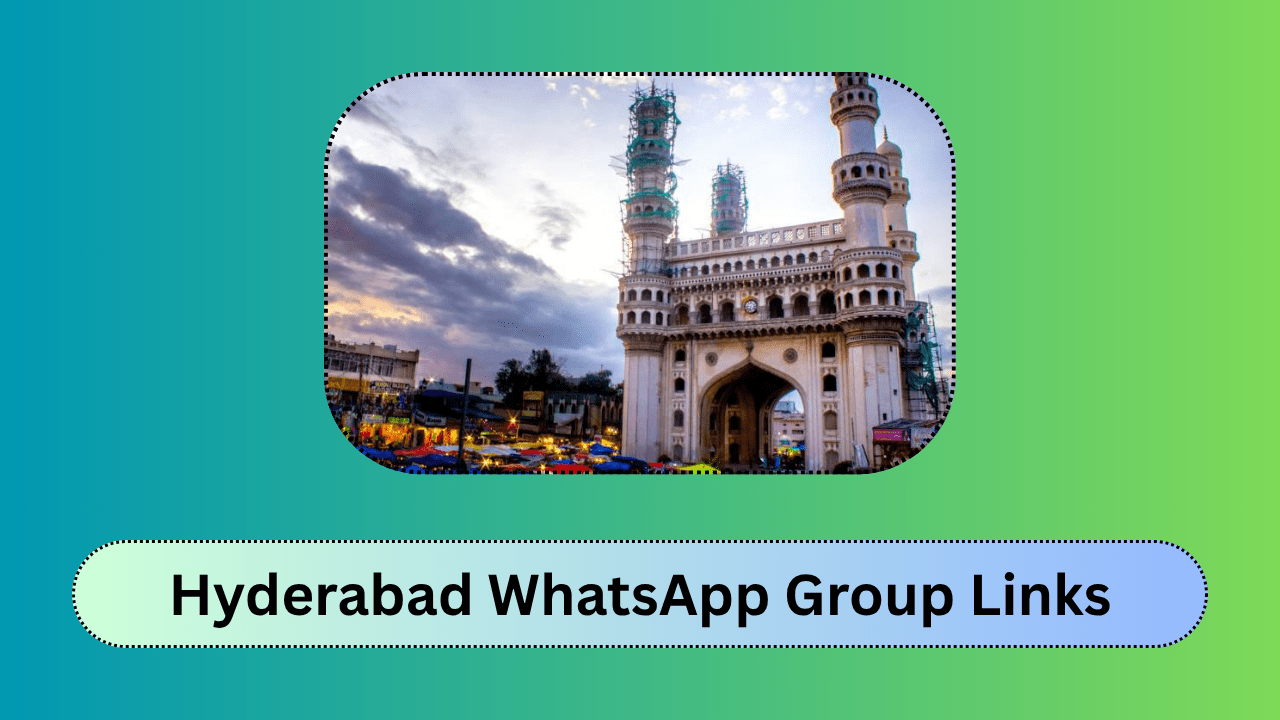Hyderabad WhatsApp Group Links