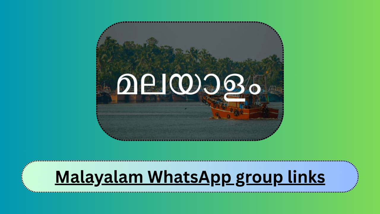 Malayalam WhatsApp group links
