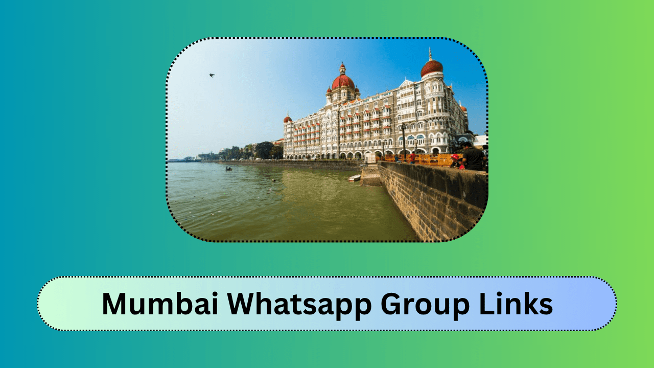 Mumbai Whatsapp Group Links