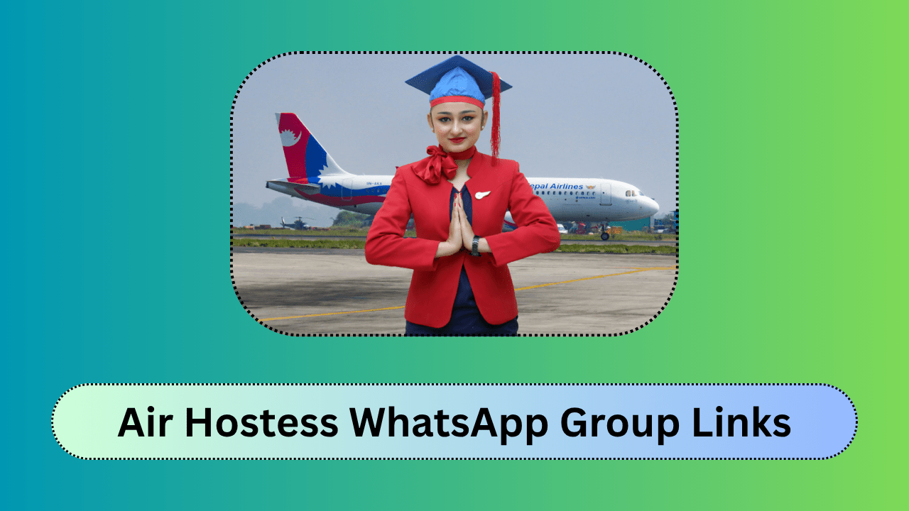 Air Hostess WhatsApp Group Links