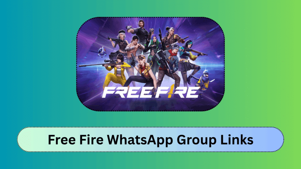 Free Fire WhatsApp Group Links